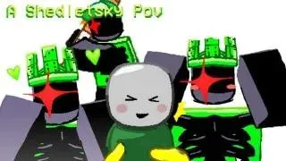 A Shedletsky POV